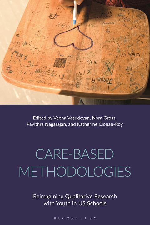 Immagine prodotto Care-Based Methodologies (Inglese, Pavithra Nagarajan (curatore dell'antologia), Nora Gross (curatrice dell'antologia), Veena Vasudevan (curatore dell'antologia), Katherine Clonan-Roy, 2022)