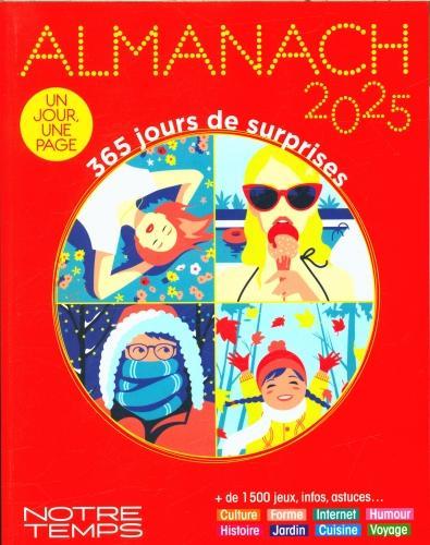 Image du produit Almanach Notre temps 2025 : 365 jours de surprises (Français)