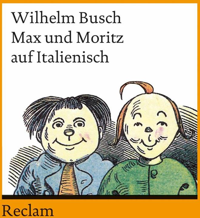 Immagine prodotto Max und Moritz auf Italienisch (Tedesco, William Bush, 2012)