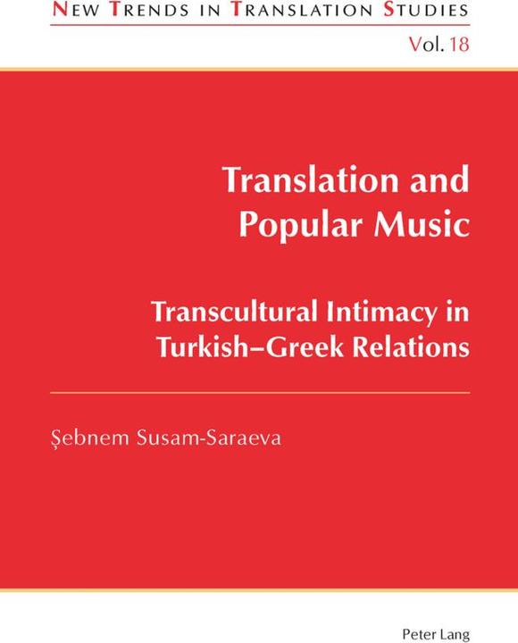 Image du produit Translation and Popular Music (Sebnem Susam-Saraeva, 2015)