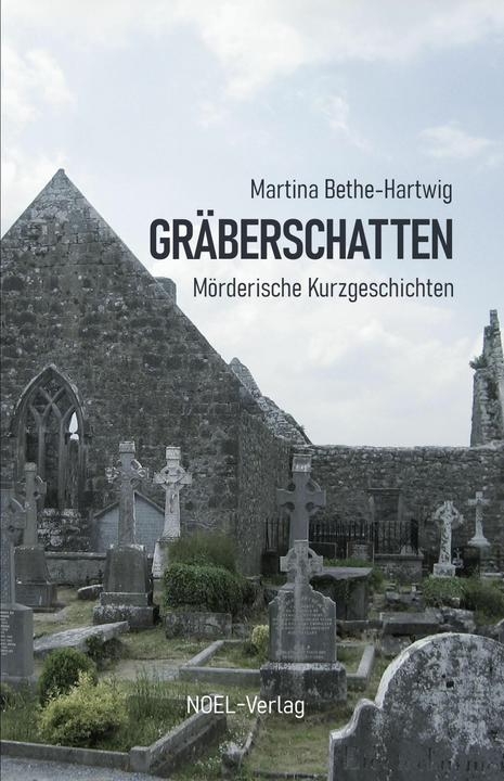 Image du produit Bethe-Hartwig:Gräberschatten (Allemand, Martina Bethe-Hartwig, 2024)