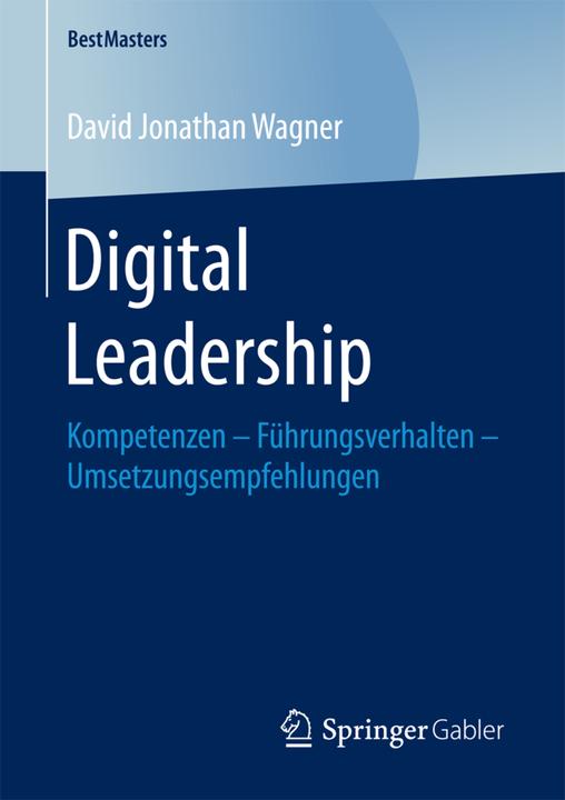 Produktbild Digital Leadership (Deutsch, David Jonathan Wagner, 2017)