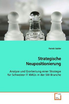 Image du produit Strategische Neupositionierung (Allemand, Patrick Gubler, 2008)
