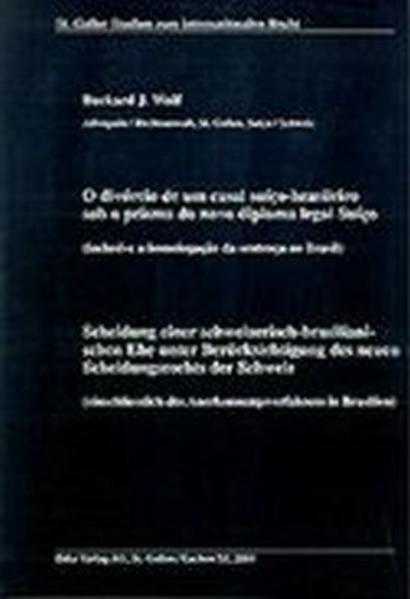 Actual product image DiKE Scheidung einer schweizerisch-brasilianischen Ehe unter Berücksichtigung des neuen Scheidungsrechts (German, Burkard J Wolf, 2001)