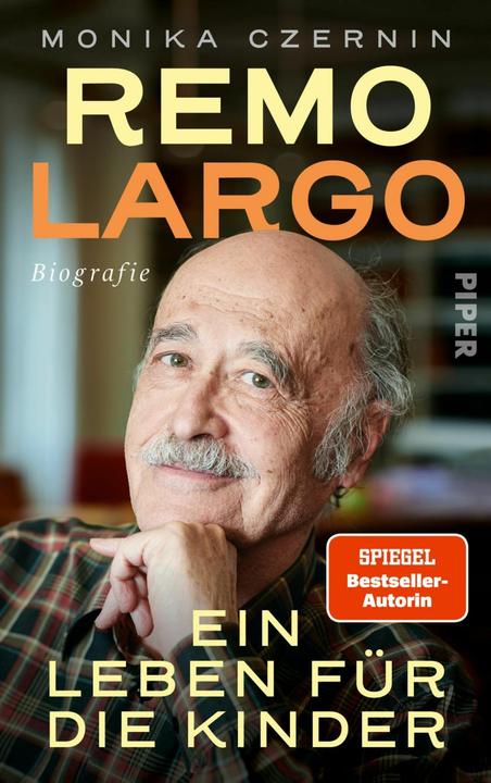 Remo Largo – Ein Leben für die Kinder (Deutsch, Monika Czernin, 2023)