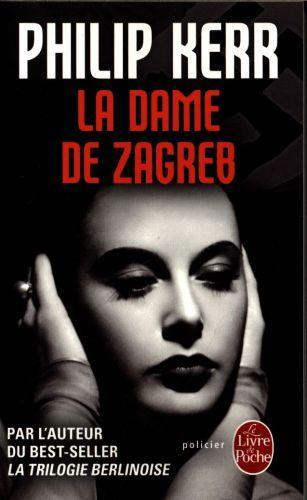 Actual product image La dame de Zagreb (French, Philip Kerr, 2017)