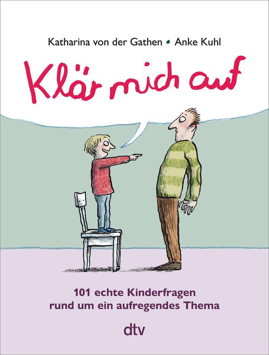 Klär mich auf (Sonderausgabe) (Deutsch, Katharina von der Gathen, Anke Kuhl, 2021)