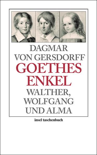 Produktbild Goethes Enkel (Deutsch, Dagmar von Gersdorff, 2011)