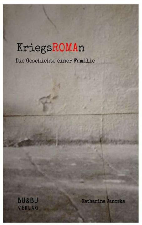 Produktbild KriegsROMAn (Deutsch, Katharina Janoska, 2019)