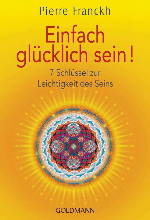 Actual product image Einfach glücklich sein! (German, Pierre Franckh, 2015)