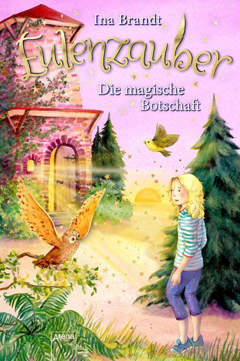 Actual product image Eulenzauber (12). Die magische Botschaft (German, Ina Brandt, 2020)