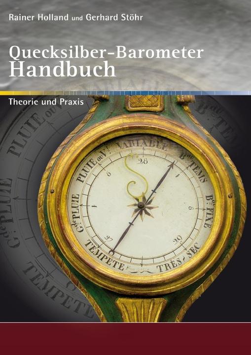 Immagine prodotto Holland:Quecksilber-Barometer Handbuch (Tedesco, Rainer Holland, Gerhard Stöhr, 2020)