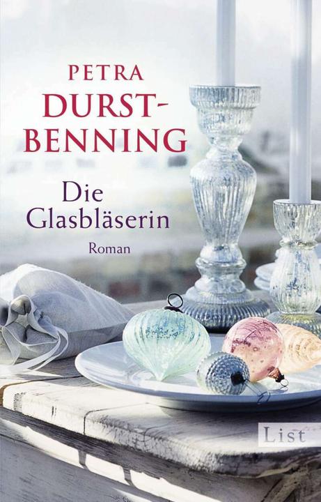 Image du produit Die Glasbläserin (Allemand, Petra Durst-Benning-Benning, 2016)