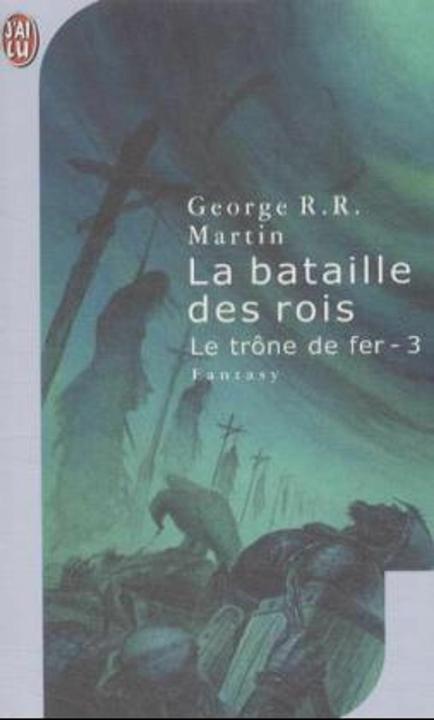 Actual product image Le Trone De Fer T.3 : La Bataille Des Rois (French, George R.R. Martin, 2002)