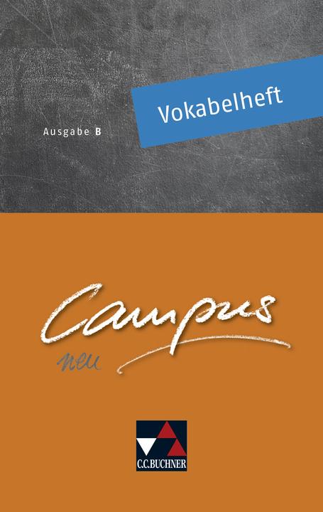 Produktbild Campus B Neu Vokabelheft Bayern (Deutsch, Latein, Clement Utz, Andrea Kammerer, 2020)