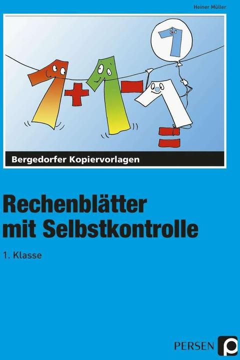 Immagine prodotto Rechenblätter mit Selbstkontrolle. 1. Schuljahr (Tedesco, Heiner silenziatore, 2019)