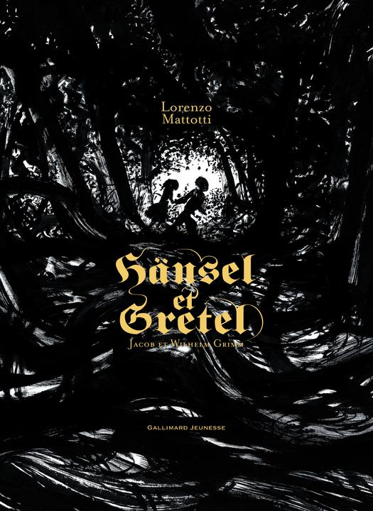 Immagine prodotto Hansel et Gretel (Francese, Grimm Jacob, Mattotti Lorenzo, Grimm Wilhelm, 2009)