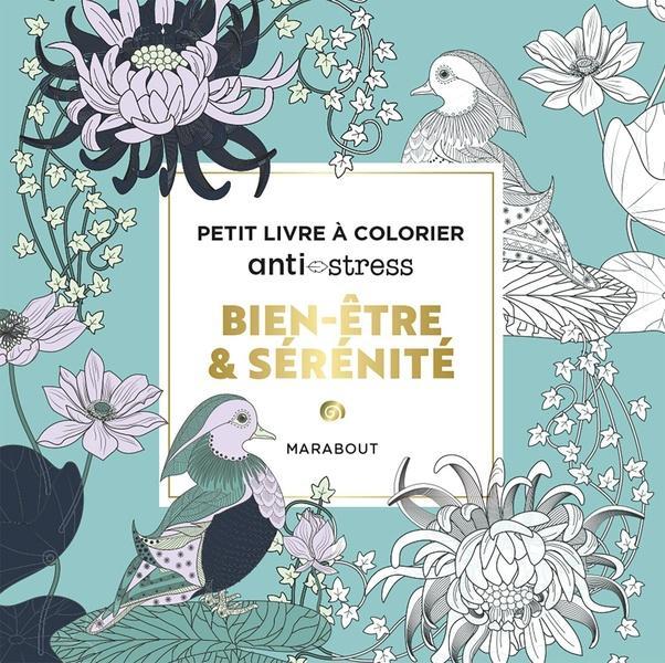 Bien-être & sérénité : petit livre à colorier anti-stress (Francese, Collettività, 2025)