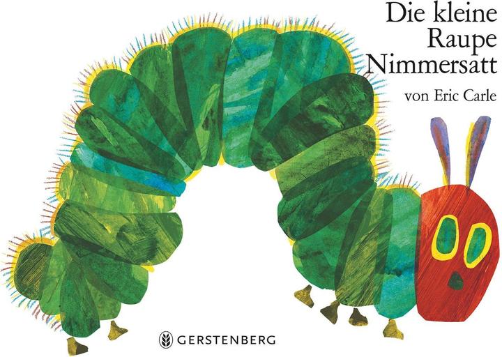 Produktbild Die kleine Raupe Nimmersatt (Deutsch, Eric Carle, 1997)