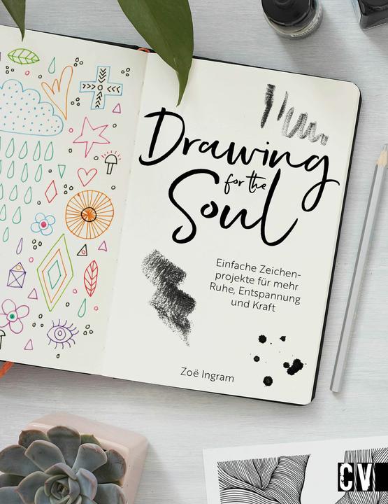 Produktbild Drawing for the Soul (Deutsch, Christine Schnappinger, Zo Ingram, 2025)