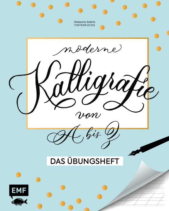 Produktbild Buch Kalligrafie A bis Z Übungsheft (Deutsch, Natascha Safarik, 2019)