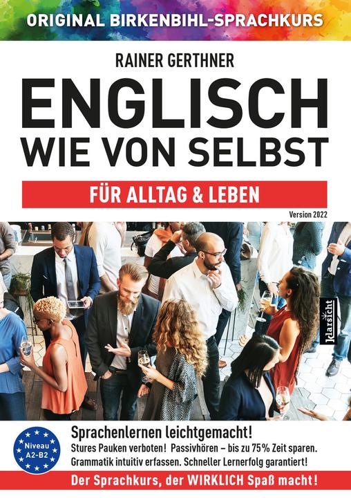 Produktbild Gerthner:Englisch wie von selbst für Al (Englisch, Rainer Gerthner, Original Birkenbihl Sprachkurs, Vera F. Birkenbihl, 2021)