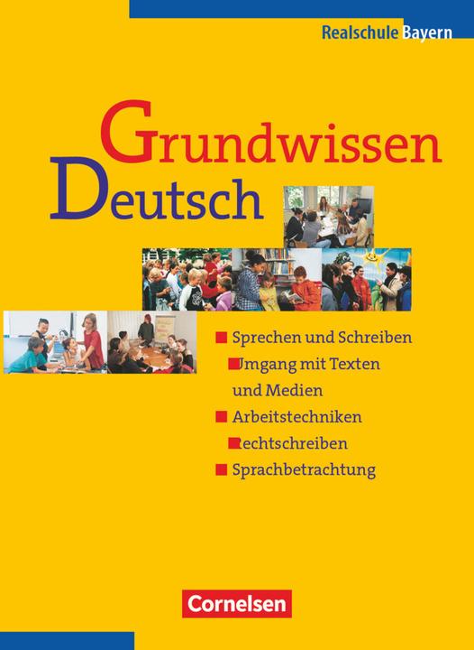 Produktbild Grundwissen Deutsch Schülerbuch (Deutsch, Ulrich Campe, Günther Einecke, Monika Lenkaitis, Astrid Kreibich, Adelheid Hallier-Haselmann, Norbert Pabelick, Markus Langner, 2005)