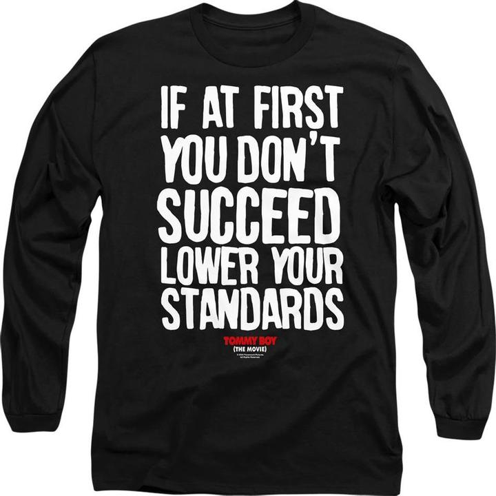 Lower Your Standards TShirt (XL)