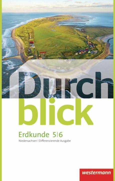 Produktbild Durchblick Erdkunde NI SB 5/6 (Deutsch, Timo Frambach, Monika Wendorf, Timo Lüdecke, Henning Teschner, Uwe Hofemeister, 2017)