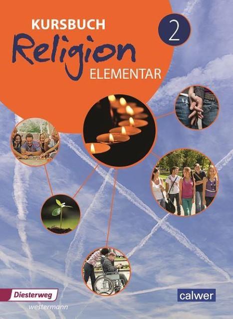 Actual product image Kursbuch Religion Elementar 2 - Neuausgabe (German, Wolfram Eilerts, Heinz-Günter Kübler, 2018)
