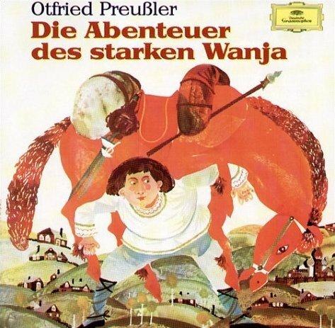 Produktbild Die Abenteuer des starken Wanja (Otfried Preussler, Deutsch)