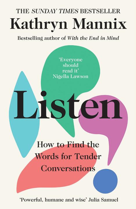 Produktbild Listen (Englisch, Kathryn Mannix, Mannix Kathryn, 2022)