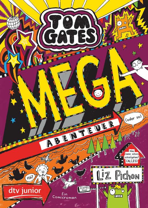 Actual product image Tom Gates: Mega-Abenteuer (oder so) (German, Liz Pichon, Verena Kilchling, 2020)