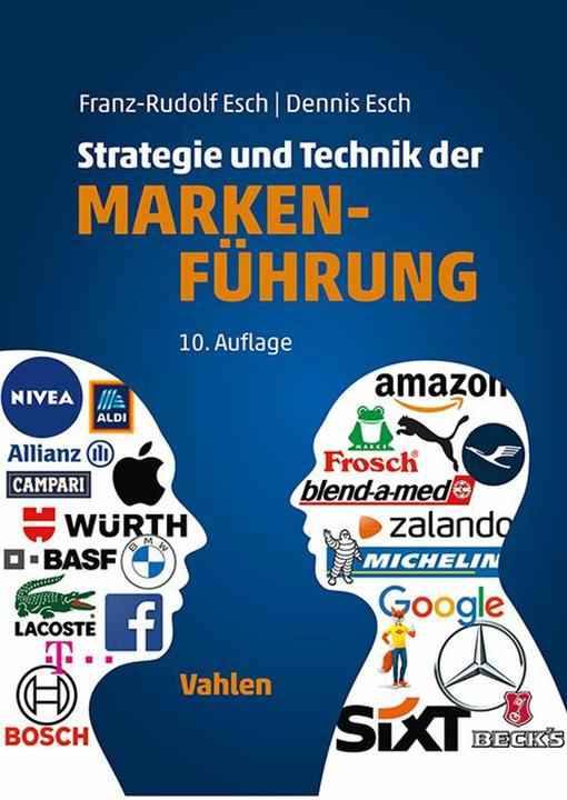 Actual product image Strategie und Technik der Markenführung (German, Franz-Rudolf Esch, Dennis Esch, 2024)