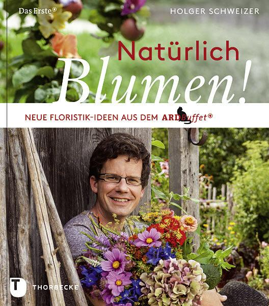 Actual product image Natürlich Blumen! (German, Holger swiss, 2015)