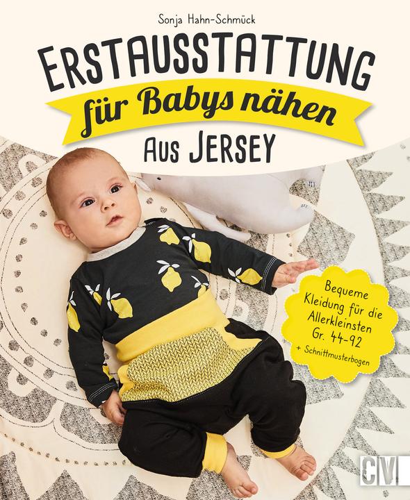 Produktbild Erstausstattung für Babys nähen – aus Jersey (Deutsch, Sonja Hahn-Schmück, 2021)