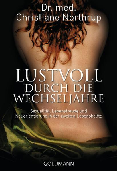 Image du produit Lustvoll durch die Wechseljahre (Allemand, Christiane Northrup, 2011)