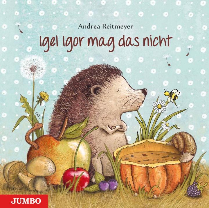 Actual product image Igel Igor mag das nicht! (German, Andrea Reitmeyer, 2014)