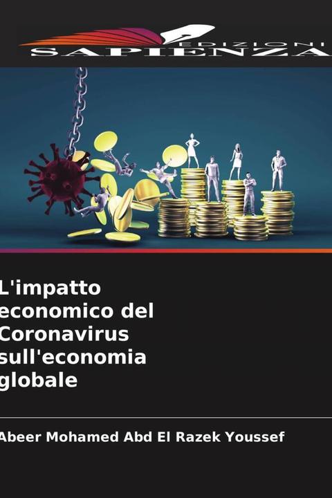 Image du produit L'impatto economico del Coronavirus sull'economia globale (Abeer Mohamed Abd El Razek Youssef, 2023)