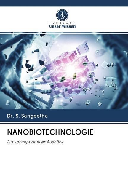 Produktbild Nanobiotechnologie (Deutsch, S. Sangeetha, 2020)