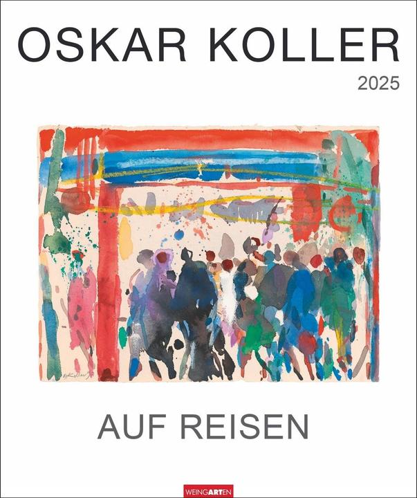 Produktbild Oskar Koller - Auf Reisen Kalender 2025 - Blumenzauber (46 x 55 cm, Deutsch)