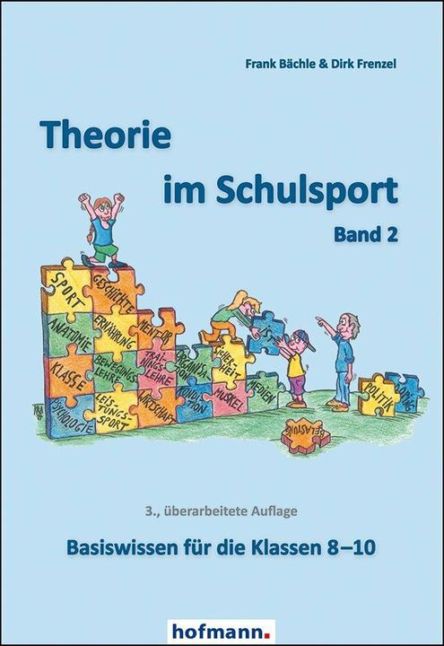 Image du produit Theorie im Schulsport - Band 2 (Allemand, Frank Bächle, Dirk Frenzel, 2018)