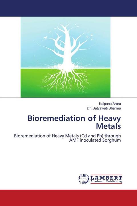 Produktbild Bioremediation of Heavy Metals (Deutsch, Dr. Satyawati Sharma, Kalpana Arora, 2011)