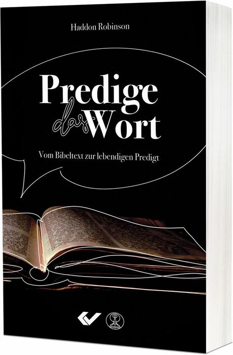 Produktbild Predige das Wort (Deutsch, Haddon Robinson, 2023)