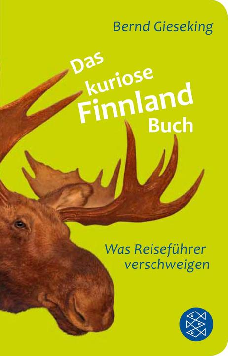 Produktbild Das kuriose Finnland-Buch (Deutsch, Bernd Gieseking, 2014)