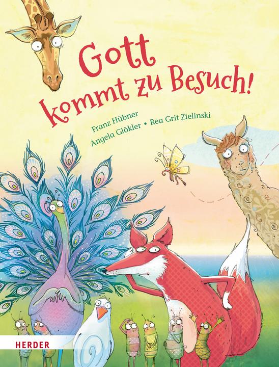 Actual product image Gott kommt zu Besuch! (German, Angela Glökler, Rea Grit Zielinski, Franz Hübner, 2023)