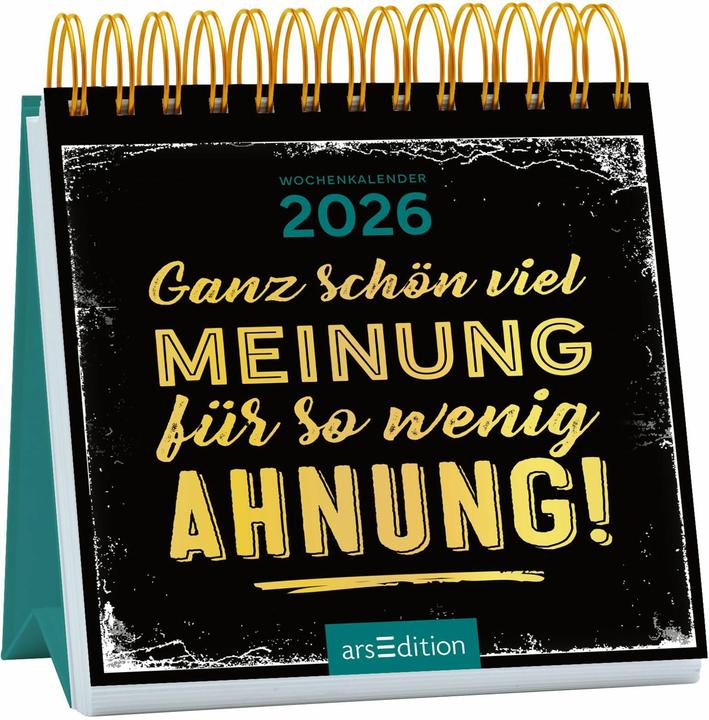 Produktbild Mini-Wochenkalender Ganz schön viel Meinung für so wenig Ahnung! 2026 (Harter Einband, Deutsch)