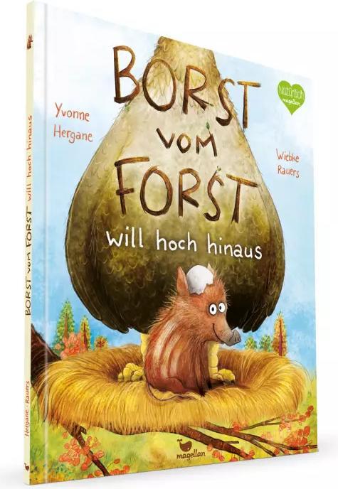 Produktbild Borst vom Forst will hoch hinaus (Deutsch, Yvonne Hergane, 2021)
