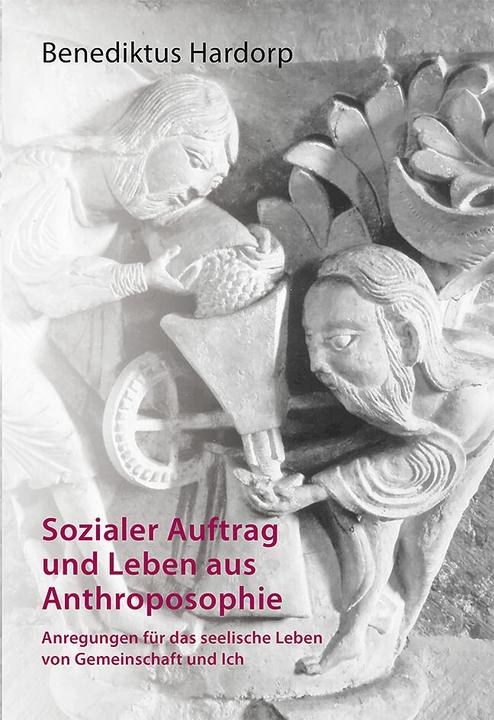 Sozialer Auftrag und Leben aus (Allemand, Benedictus Hardorp, 2014)
