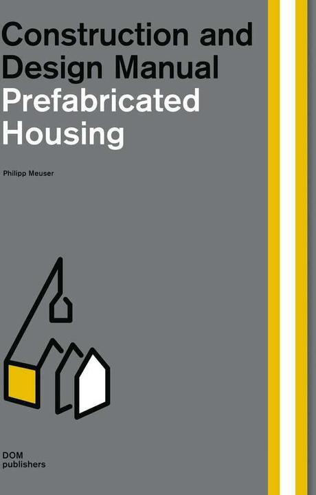 Produktbild Prefabricated Housing (Englisch, Philipp Meuser, 2019)